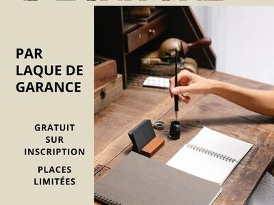 Atelier d’écriture par Laque de Garance