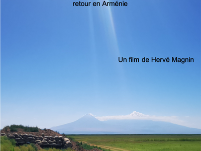 Projection "L'art d'être vivant, retour en Arménie"