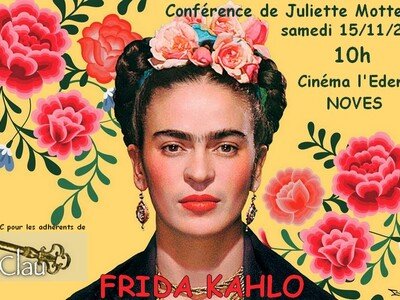 Frida Kahlo - Conférence de Juliette Motte
