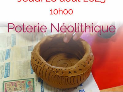 Atelier "Poterie Néolithique"