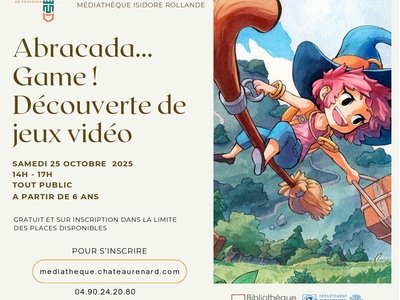 Abracada...Game ! Découverte de jeux vidéo