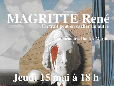 Conférence "Magritte René, un trait peut en cacher un autre"