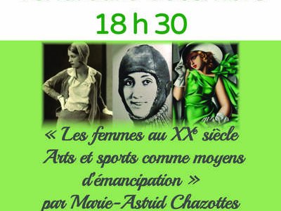 Conférence "Les femmes au XXe siècle - Arts et sports comme moyens d’émancipation""