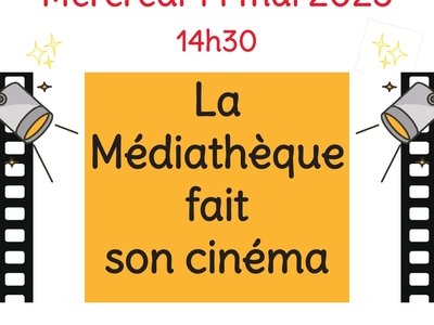 La Médiathèque fait son cinéma